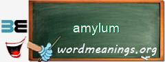 WordMeaning blackboard for amylum